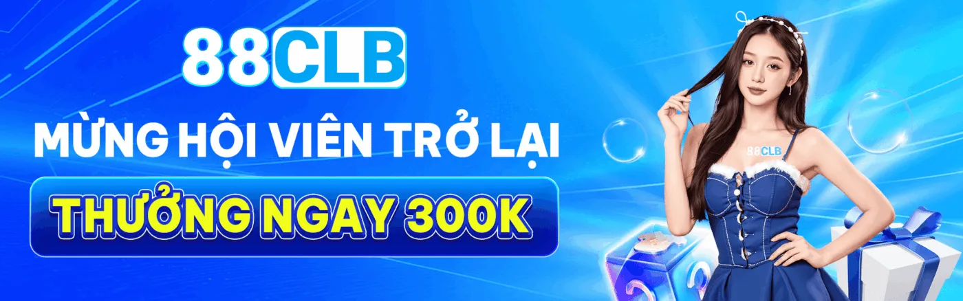 88clb-mung-hoi-vien-tro-lai-thuong-ngay-300k